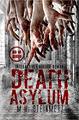 Death Asylum - Interaktiver Roman