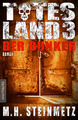 Totes Land 3 - Der Bunker