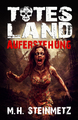 Totes Land - Auferstehung
