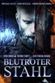 Blutroter Stahl
